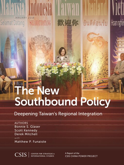 Title details for The New Southbound Policy by Bonnie S. Glaser - Available